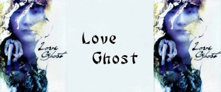 Love Ghost
